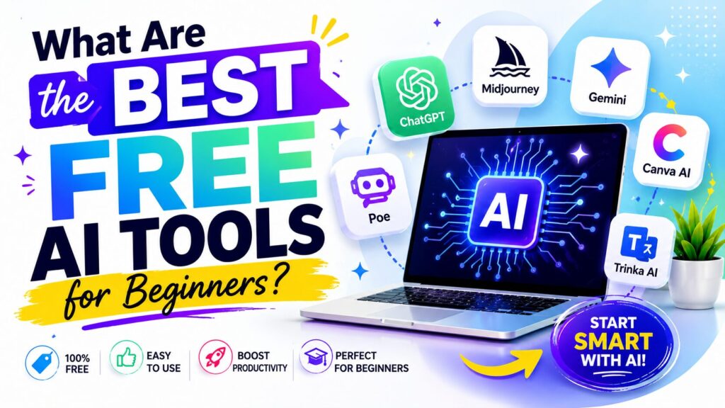 Best Free AI Tools for Beginners