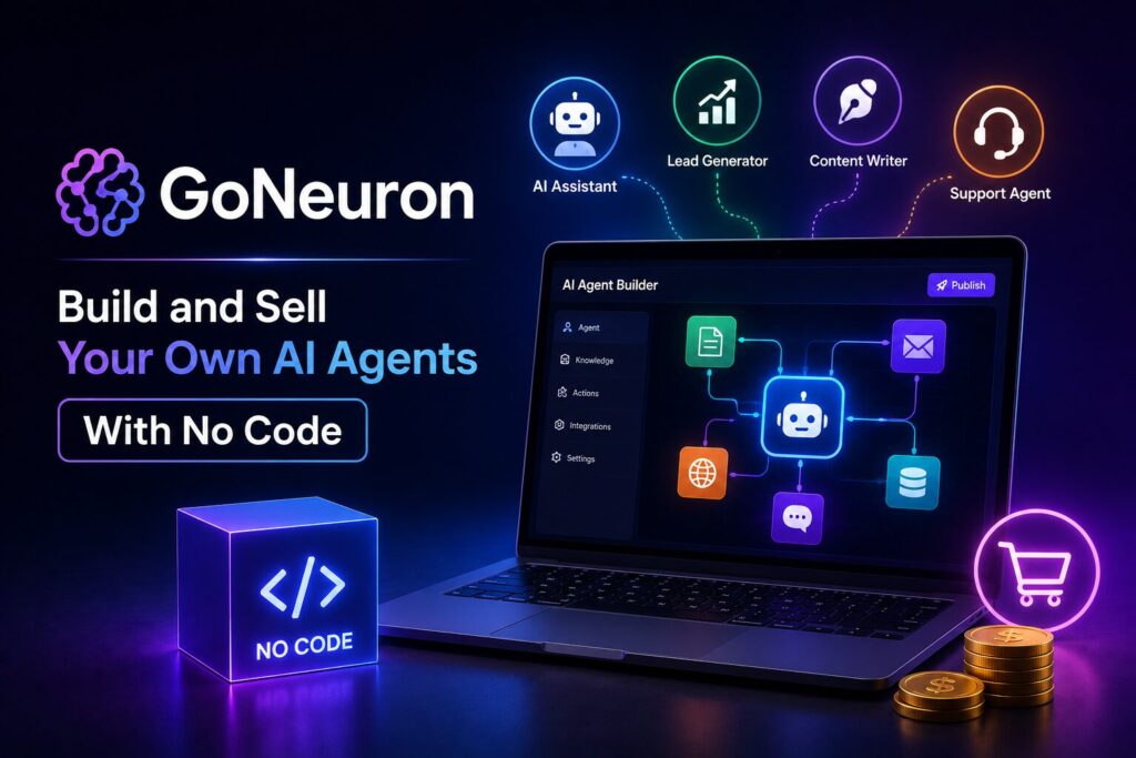 GoNeuron: Build and Sell Your Own AI Agents