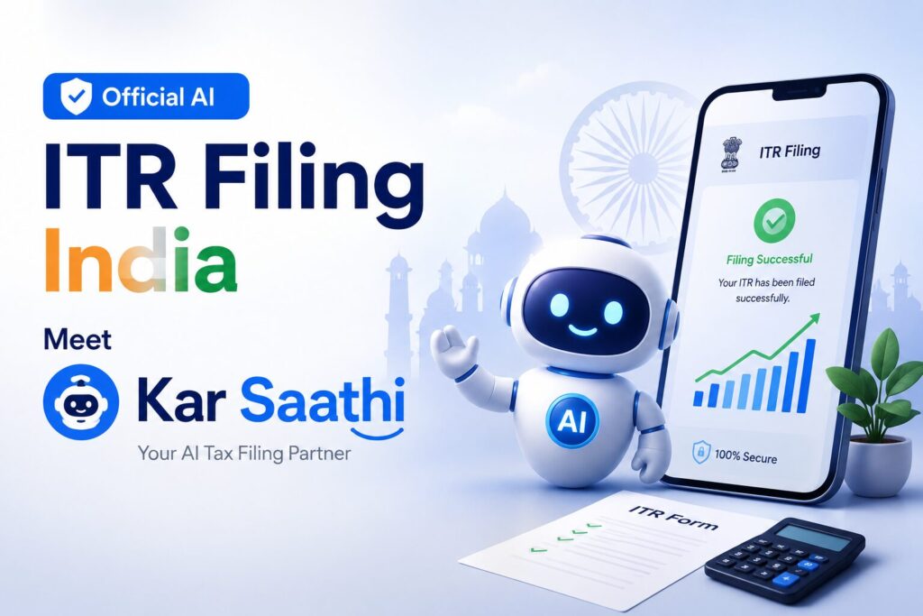 Official AI ITR Filing India 2026 Meet Kar Saathi