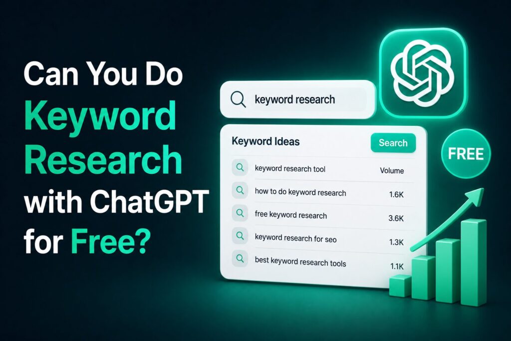 Can You Do Keyword Research with ChatGPT for Free