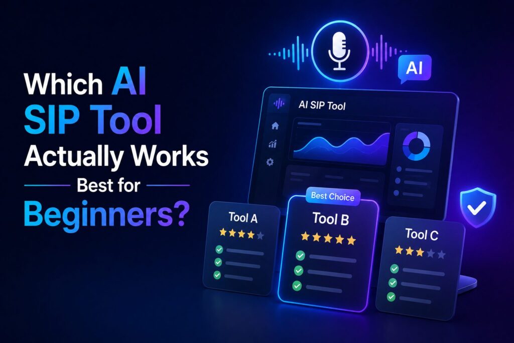 Which AI SIP Tool Actually Works Best for Beginners